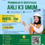 Siap-siap! Kemnaker Buka Lagi Pembinaan K3 Gratis untuk 2.100 Peserta - 3